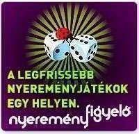 Tov�bbi nyerem�nyj�t�kokat tal�l a http://nyeremenyfigyelo.hu oldalon