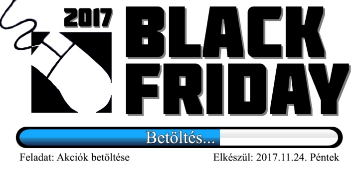 Black Friday akció 2017 - egész hétvégén! Betöltés